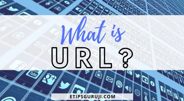 what is URL ?