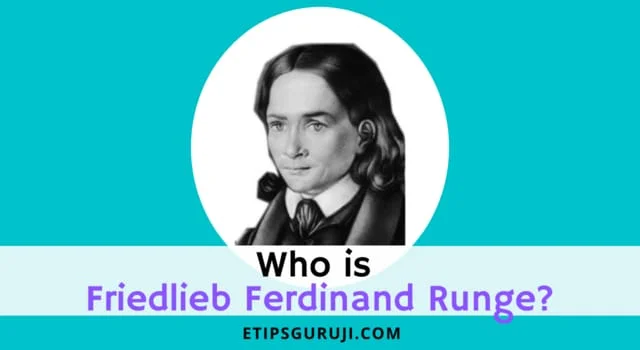 Who is Friedlieb Ferdinand Runge?