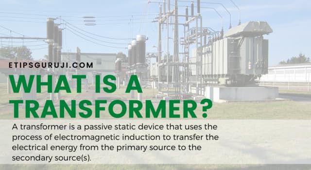 what is a transformer?