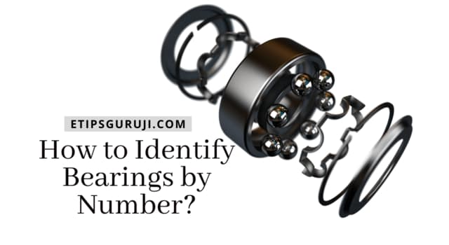 How to Identify Bearings by Number? | Basic Calculation