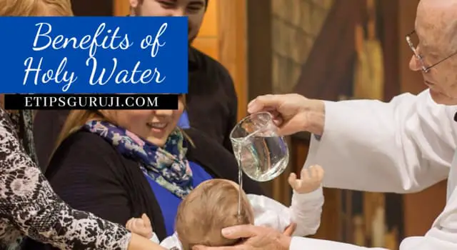 Benefits of Holy Water