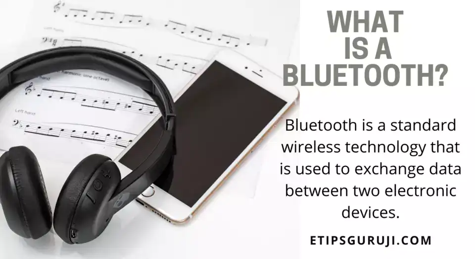 What is Bluetooth