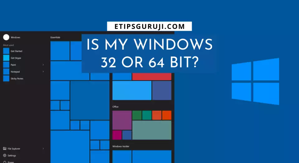 Is my windows 32 or 64 bit