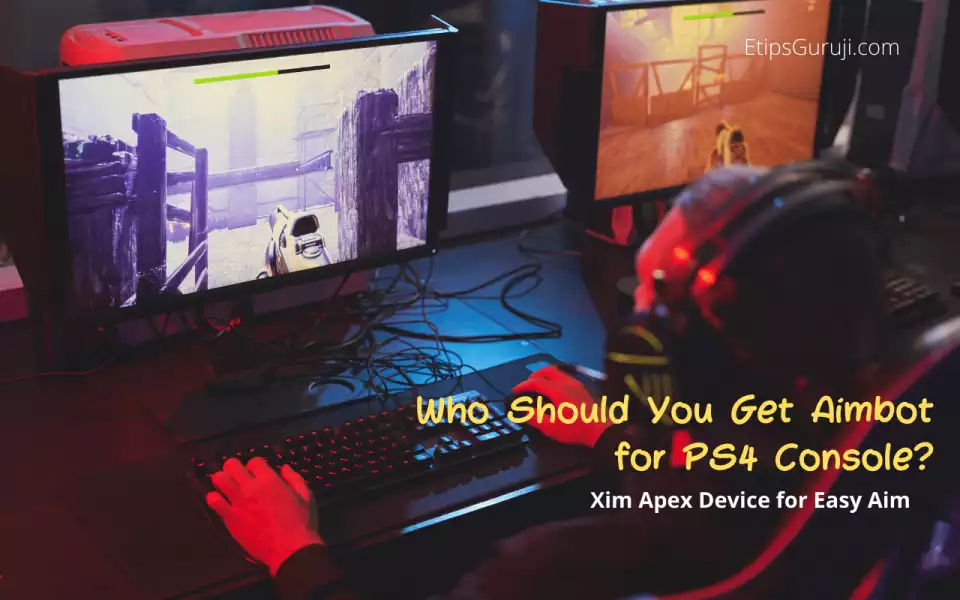 Who Should You Get Aimbot for PS4 Console