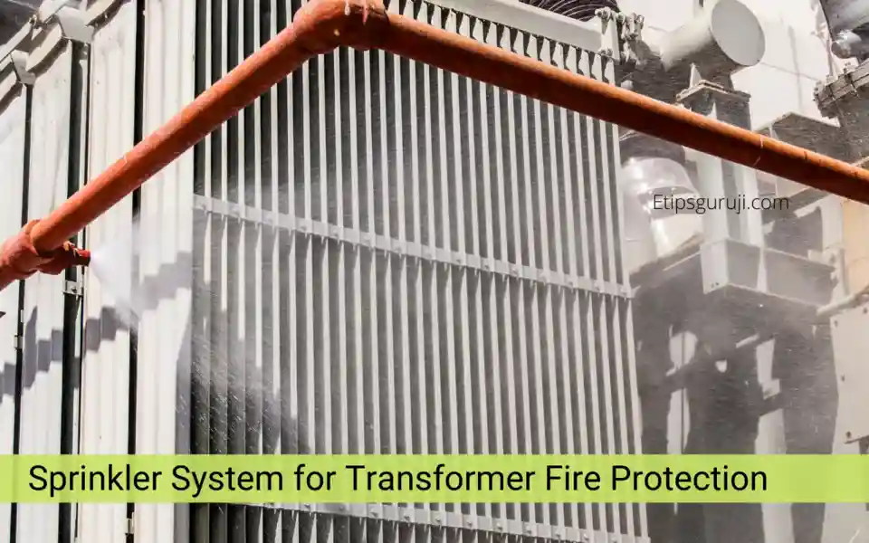 Sprinkler System for Transformer Fire Protection