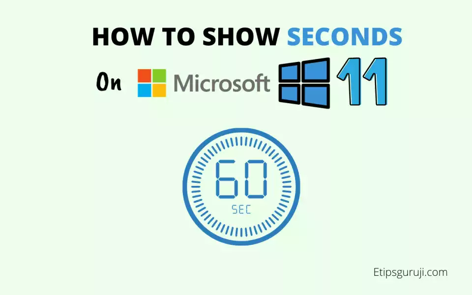 How to Show Seconds on the Windows 11 Taskbar