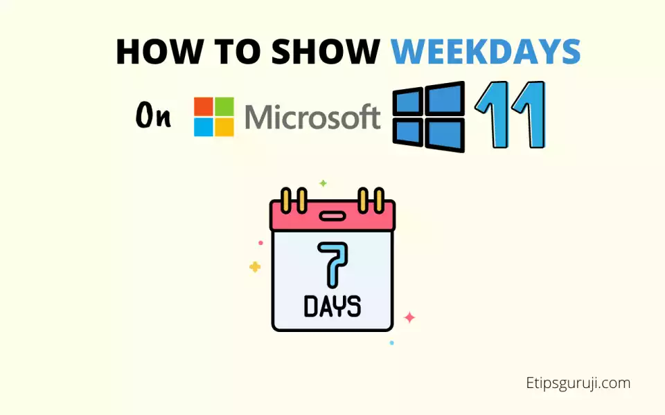 How to Show the Weekdays on the Windows 11 Taskbar