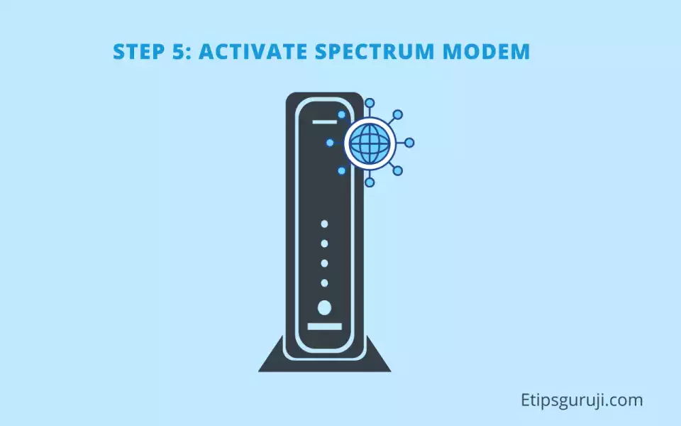 Step 5 Activate Spectrum Modem 