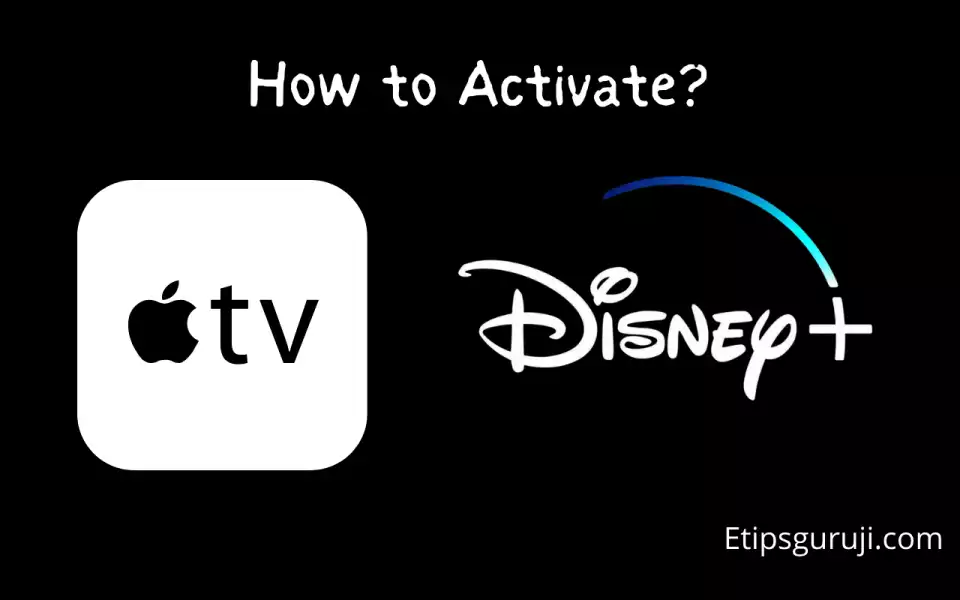How to Activate disneyplus.comloginbegin on Apple TV using 8-Digit Code