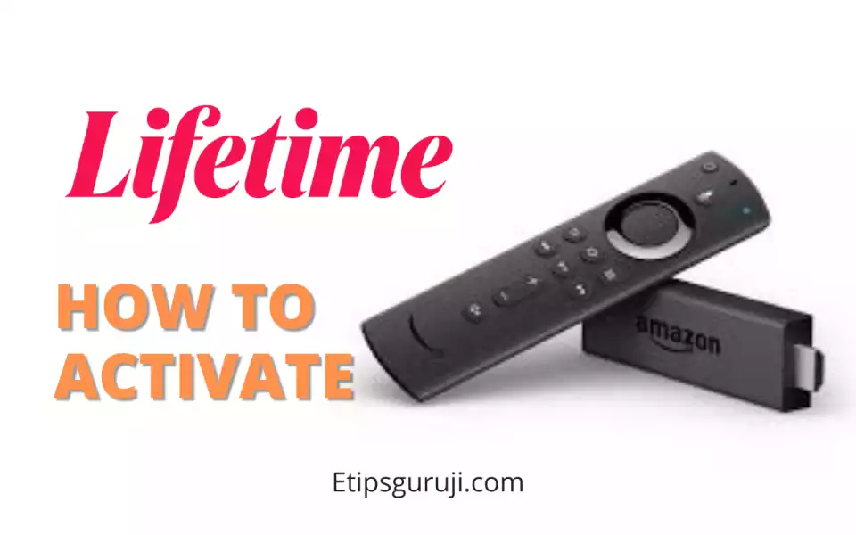 Activate Mylifetime.com on Amazon Fire TV