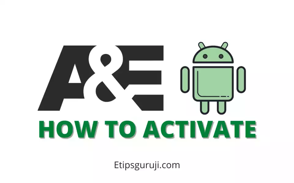 How to Activate A&E on Android TV using Aetv.com activate