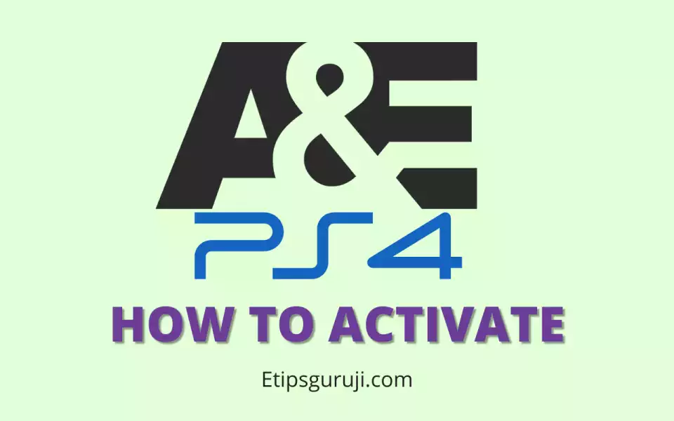 How to Activate A&E or AeTv on PS4 and PS5