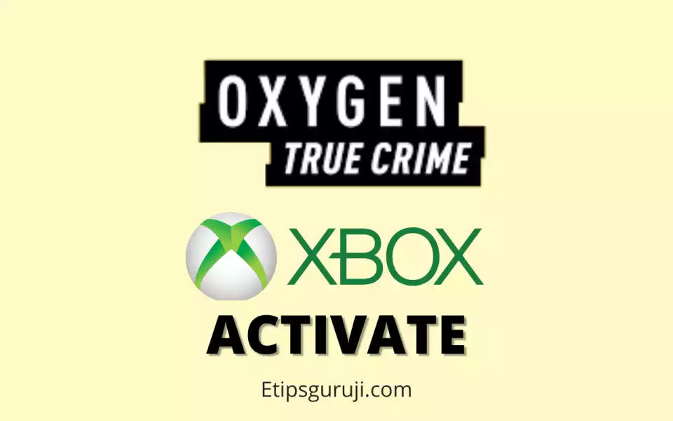 How to Activate and Watch Oxygen.com on Xbox One