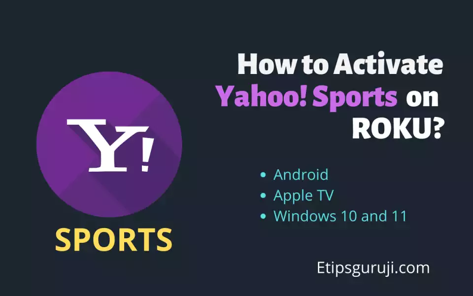 Watch Yahoo Sports on Roku With 3 Easy Steps
