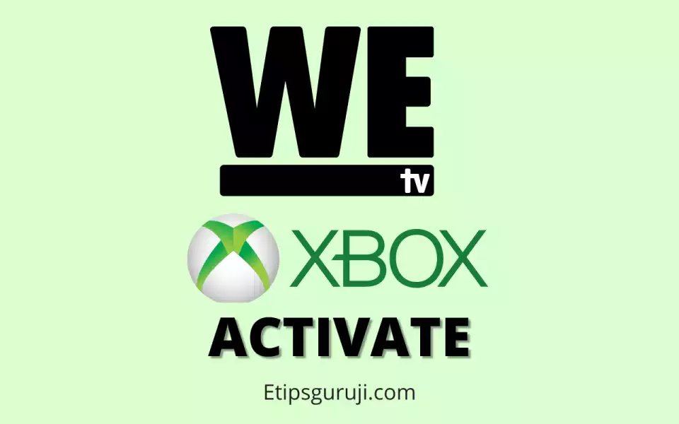 activating Wetv on Xbox One device