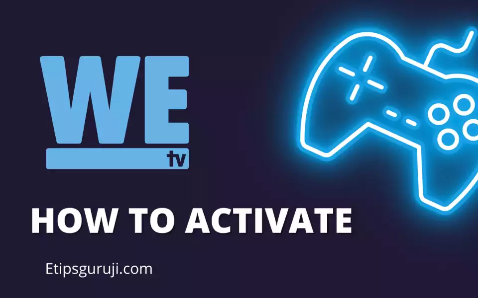 activating We tv on PS4PS5
