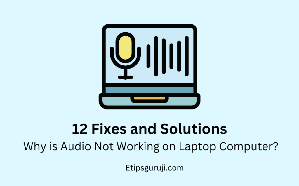 12-fixes-why-audio-not-working-on-laptop-computer