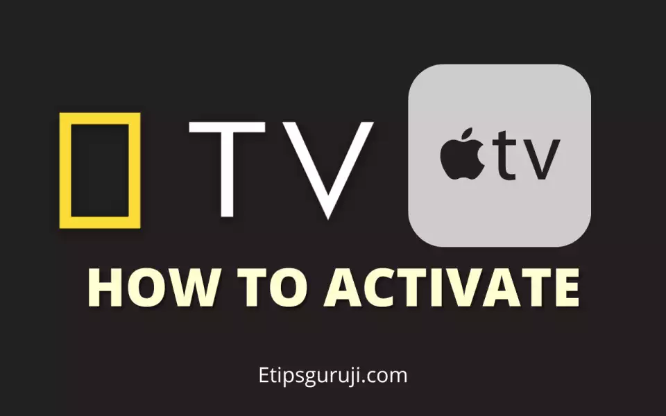 Apple 4K TV activate natgeotv