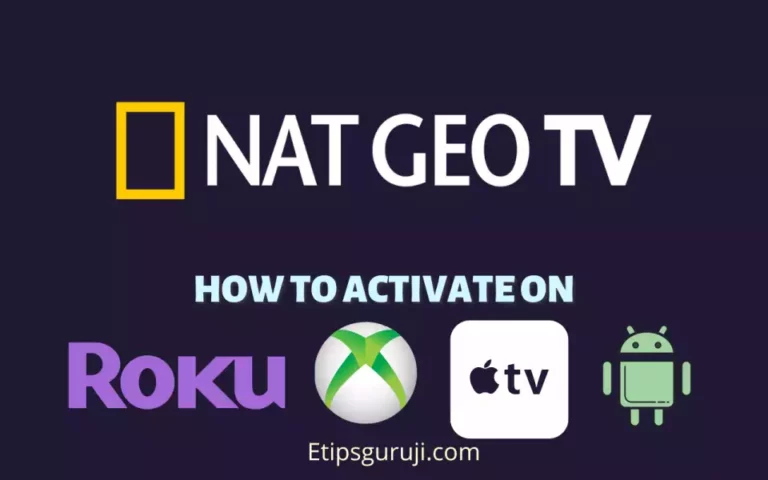 [NAT GEO TV]: Activate on Apple TV, Roku, Fire TV, Xbox, Apple & Smart TV