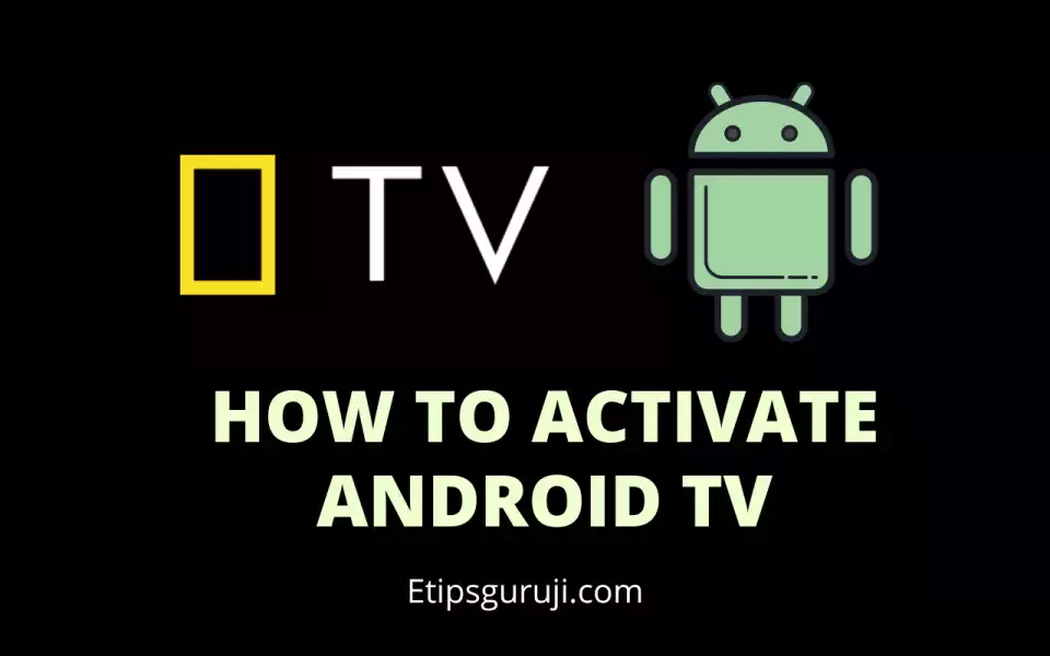 natgeotv activate on Android TV