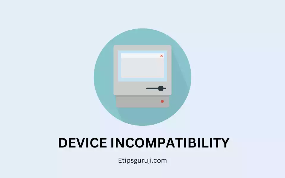 Device Incompatibility on binge