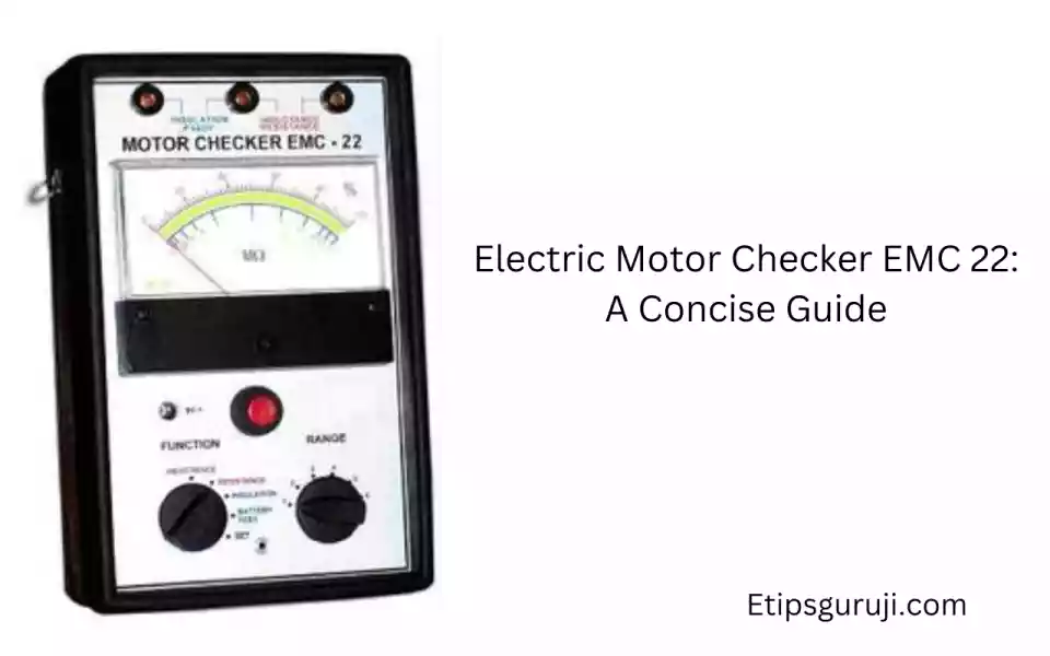 Electric Motor Checker EMC 22