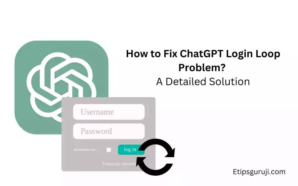 How to Fix ChatGPT Login Loop Problem
