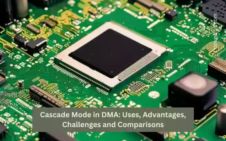 Cascade Mode in DMA Hardware Requirements, Application and Troubleshooting
